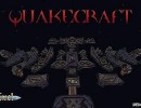 Quakecraft Map for Minecraft