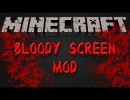 The Bloody Screen Mod for Minecraft 1.4.2