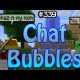 Chat Bubbles Mod for Minecraft 1.4.5