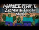 [1.4.7] ZombieTech Mod Download