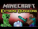 [1.4.7] Extreme Dungeons Mod Download