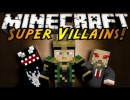 [1.5.2] Super Villains Mod Download