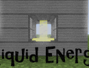 [1.5.2] Liquid Energy Mod Download