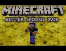 [1.6.2] Better Sponge Mod Download