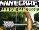 [1.6.4] Arrow Cam Mod Download