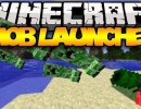 [1.6.4] Mob Launcher Mod Download