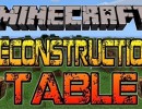 [1.7.10] Deconstruction Table Mod Download