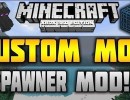 [1.10.2] Custom Mob Spawner Mod Download