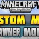 [1.7.2] Custom Mob Spawner Mod Download