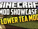 [1.7.10] Flower Tea Mod Download