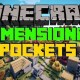 [1.7.2] Dimensional Pockets Mod Download