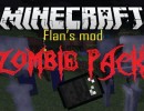 [1.7.10] Flan’s Zombie Pack Mod Download