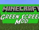 [1.7.10] Green Screen Mod Download