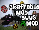 [1.7.10] Craftable MobEggs Mod Download