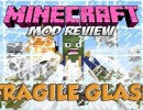 [1.7.10] Fragile Glass Mod Download