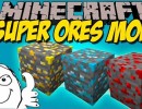 [1.8.9] Super Ores Mod Download