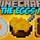 [1.11.2] Eat the Eggs Mod Download