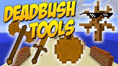 Deadbush-Tools-Mod.jpg