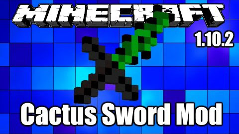 Cactus Sword Mod