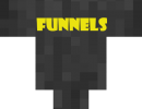 [1.11] Funnels Mod Download