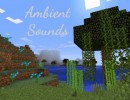 [1.12.1] Ambient Sounds Mod Download