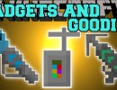 [1.12] Gadgets n’ Goodies Mod Download