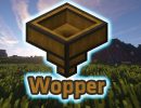 [1.10.2] Wopper Mod Download